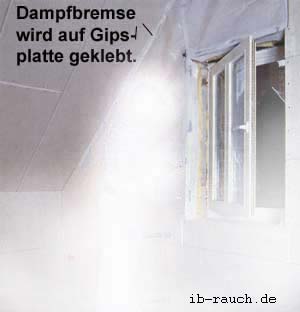 Anschluss der Dampbremse an einer Gibelwand fehlt, beziehungsweise kann nur schwer ergänzt werden.